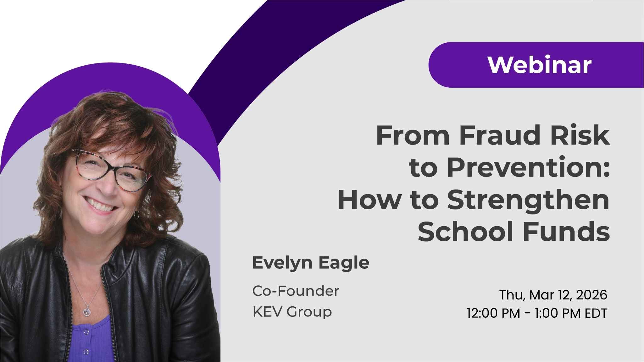 Webinar: From Fraud Risk to Prevention: How to Strengthen School Funds