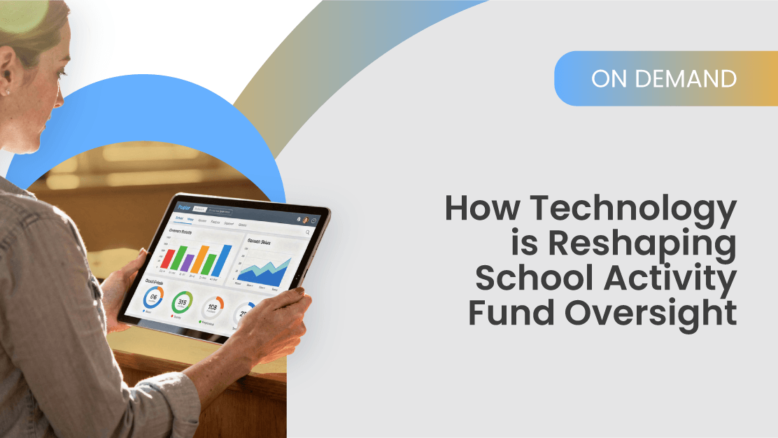 How Technology is Reshaping School Activity Fund Oversight