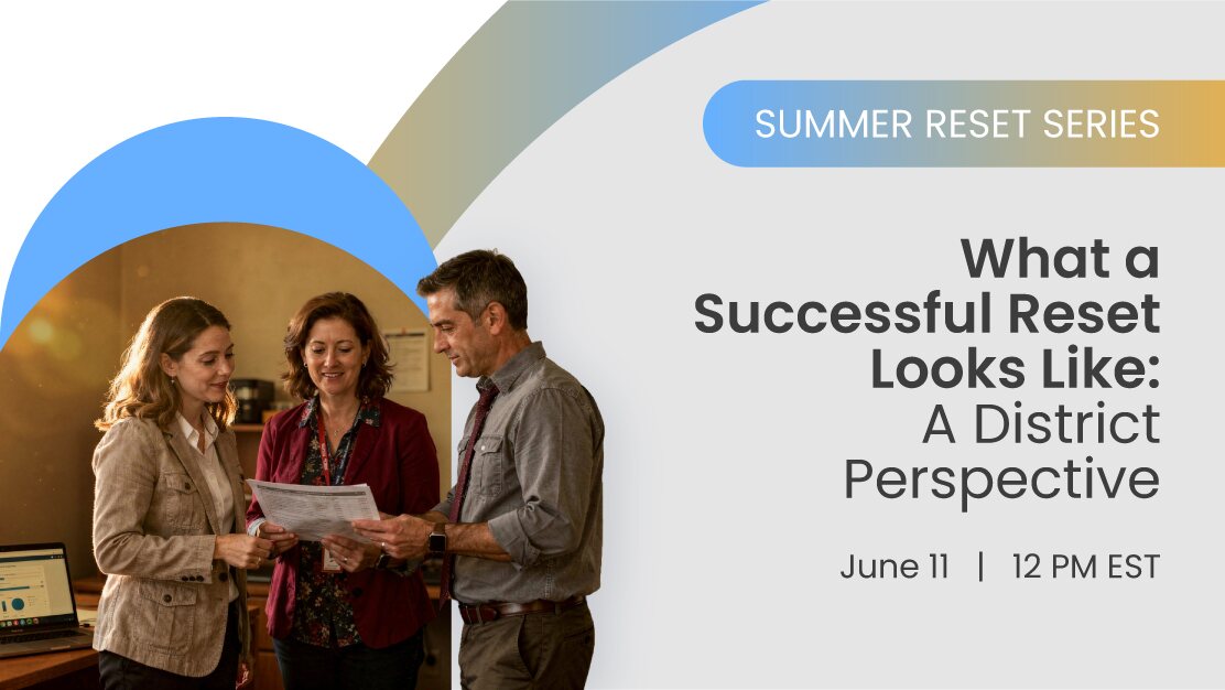 What a Successful Reset Looks Like: A District Perspective